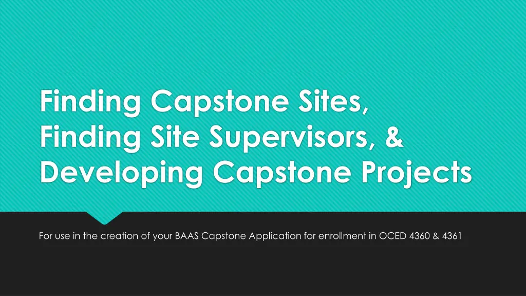 finding capstone sites finding site supervisors n.w