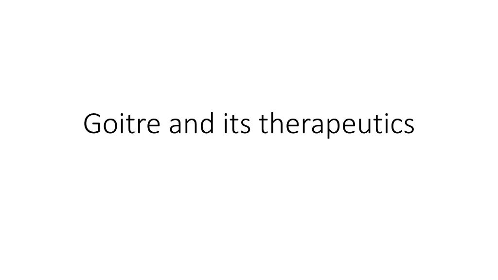 goitre and its therapeutics n.w