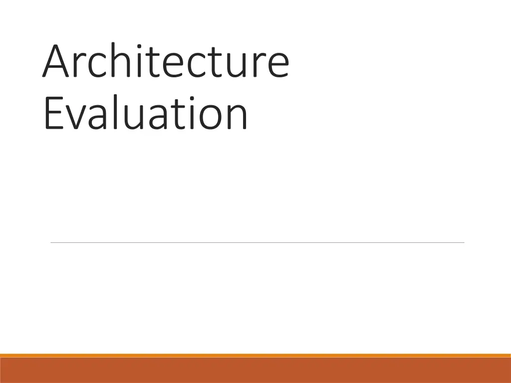architecture evaluation n.w