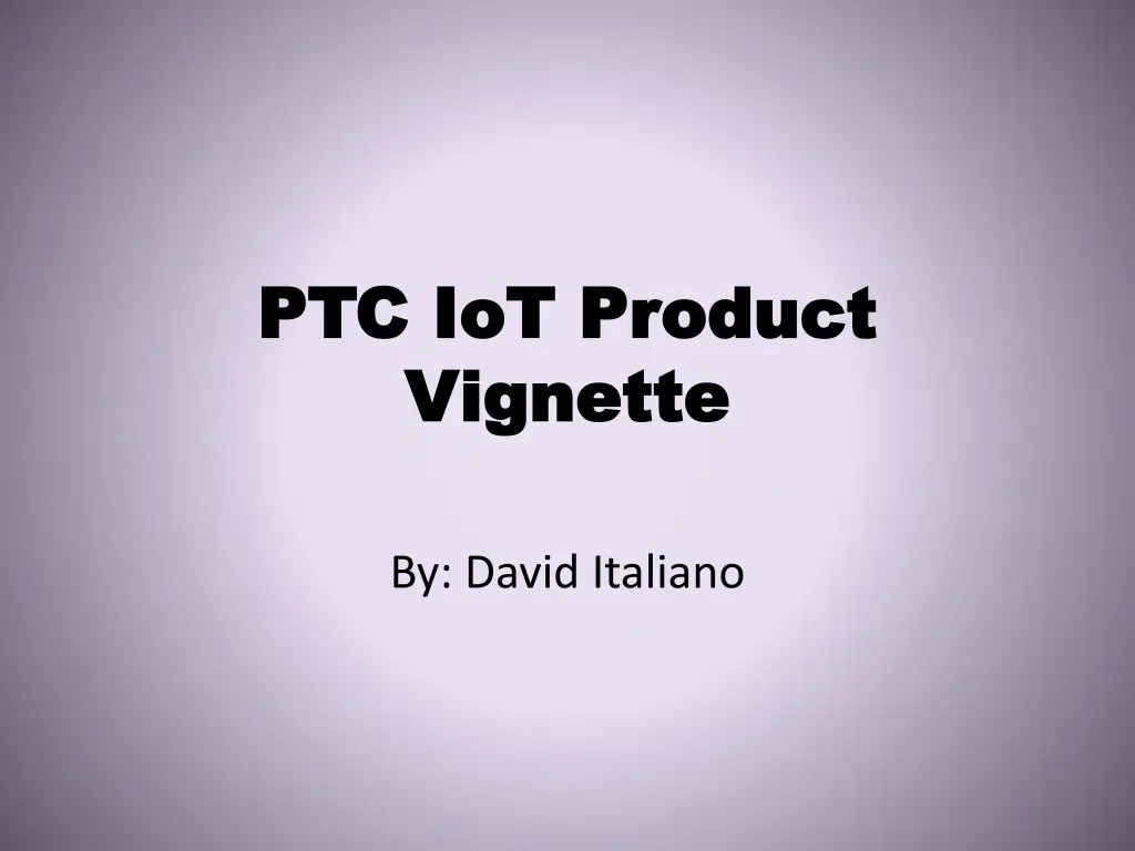 ptc ptc iot vignette vignette n.w