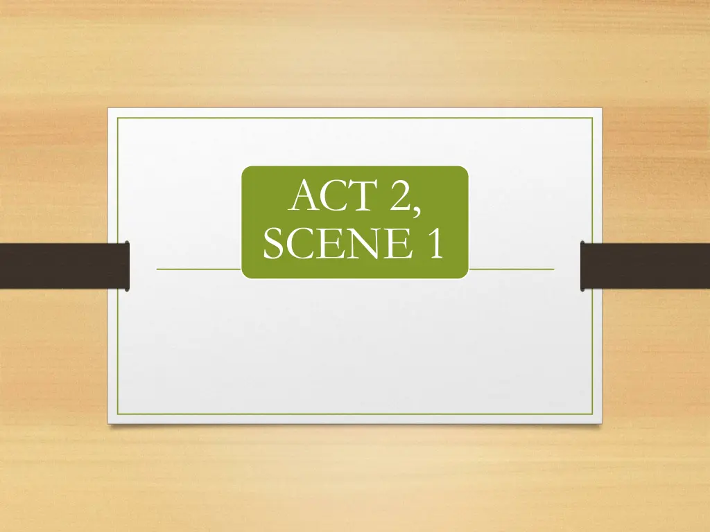 act 2 scene 1 n.w