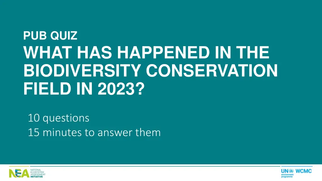 pub quiz what has happened in the biodiversity n.w