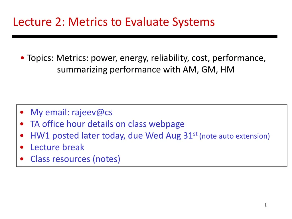 lecture 2 metrics to evaluate systems n.w