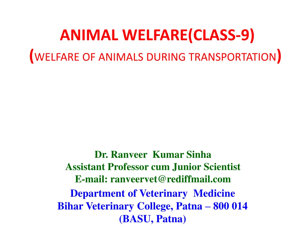 animal welfare class 9 welfare of animals during n.w