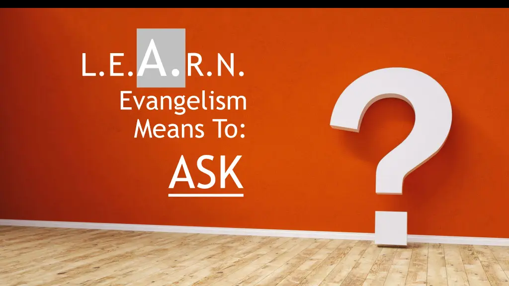 l e a r n evangelism means to n.w