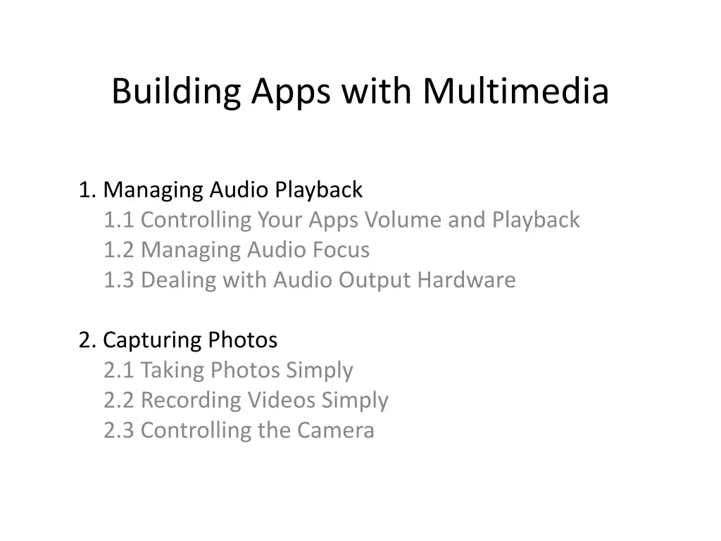 building apps with multimedia n.w