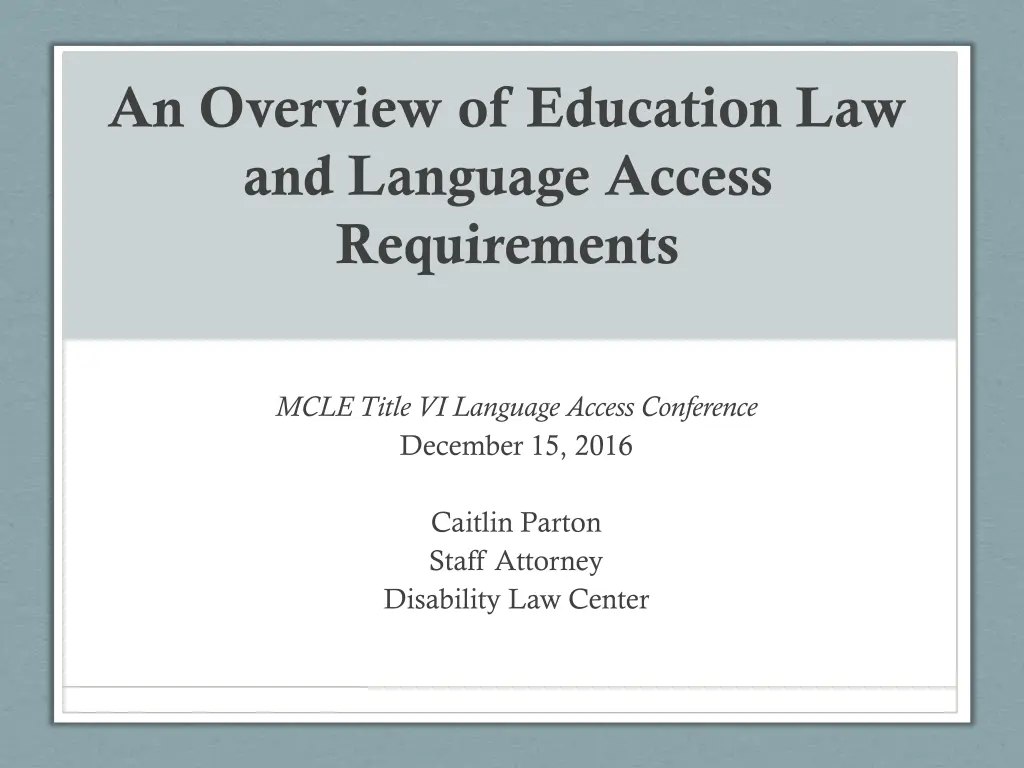 an overview of education law and language access n.w