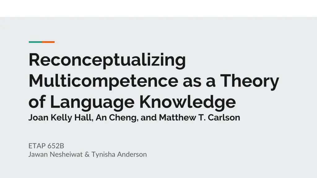 reconceptualizing multicompetence as a theory n.w