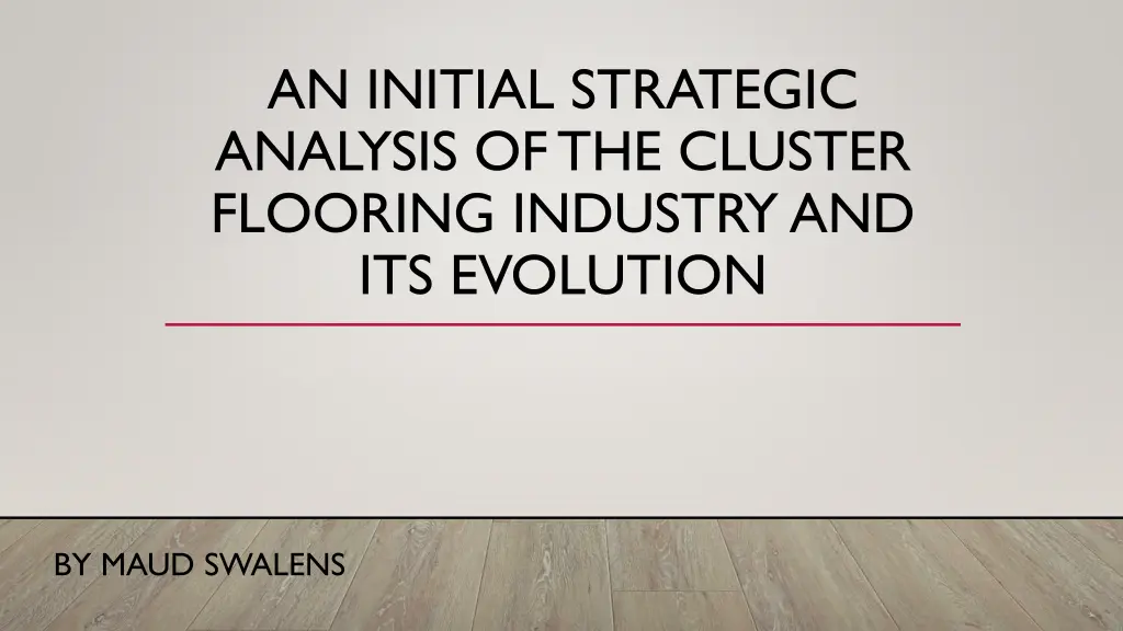 an initial strategic analysis of the cluster n.w