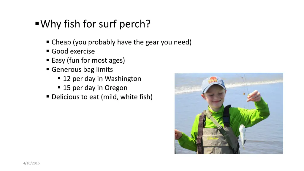 why fish for surf perch n.w