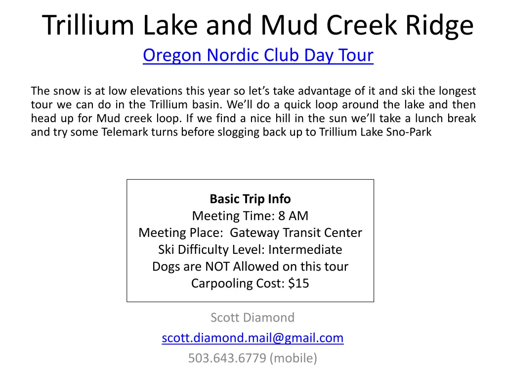 trillium lake and mud creek ridge oregon nordic n.w