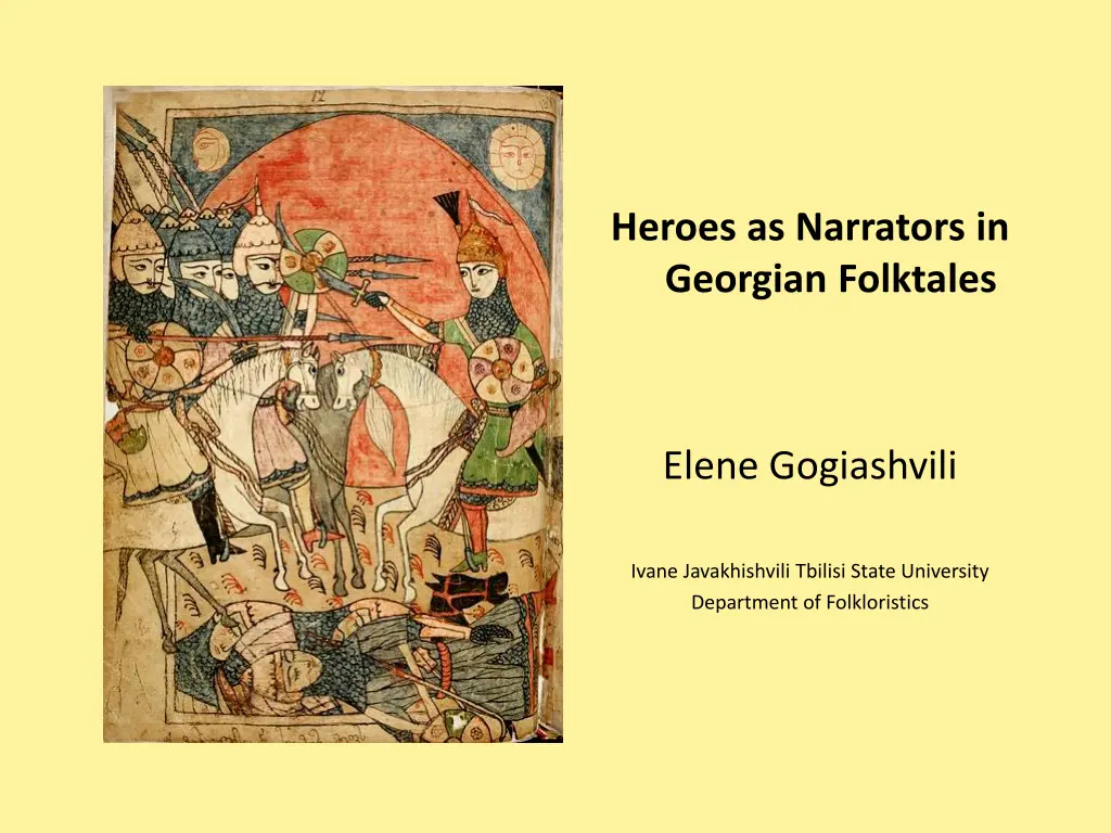 heroes as narrators in georgian folktales n.w