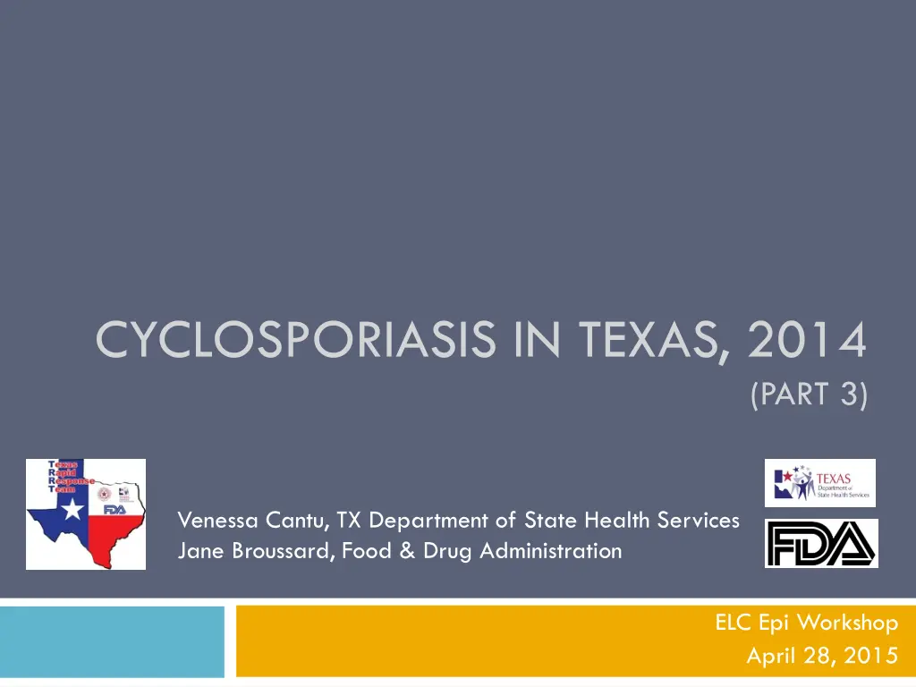 cyclosporiasis in texas 2014 n.w