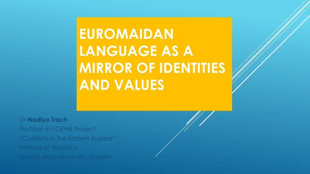 euromaidan language as a mirror of identities n.w