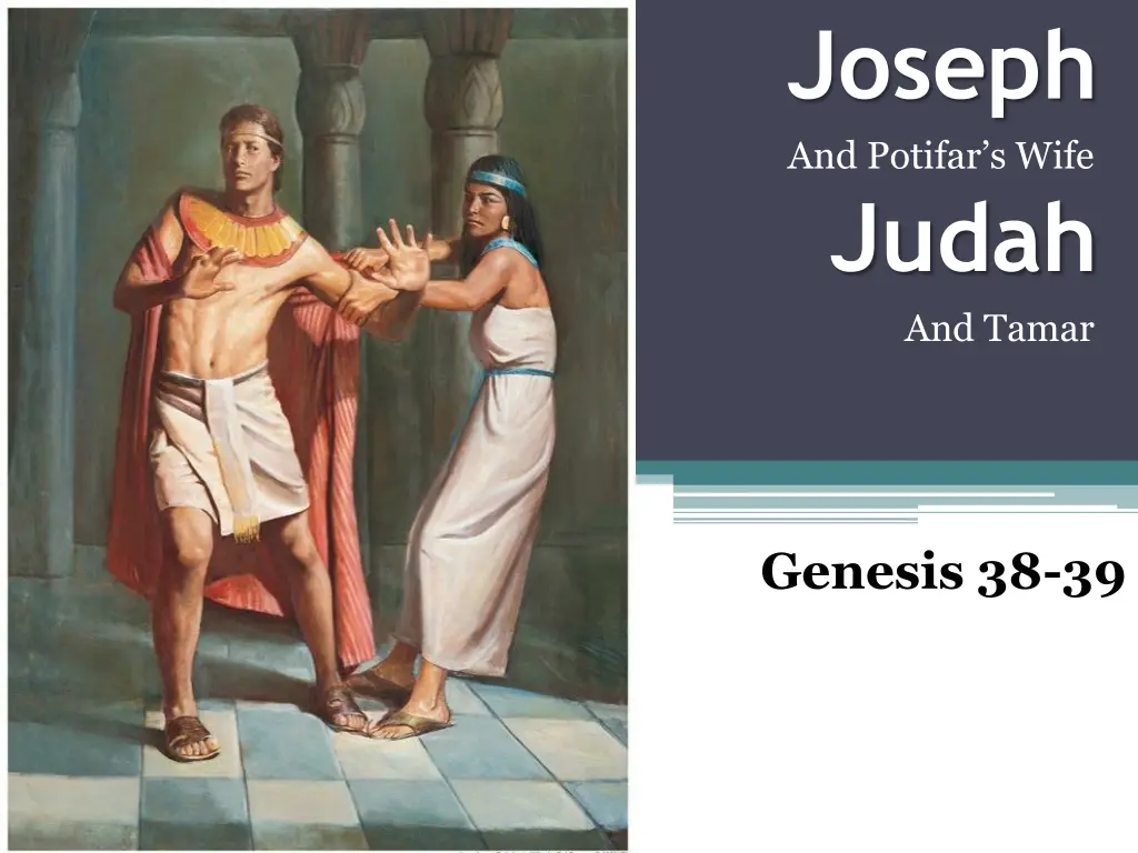 joseph and potifar s wife judah and tamar n.w