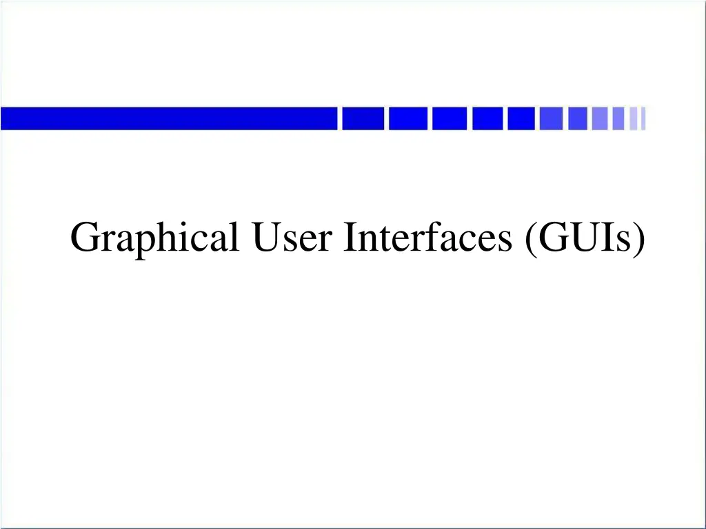 graphical user interfaces guis n.w