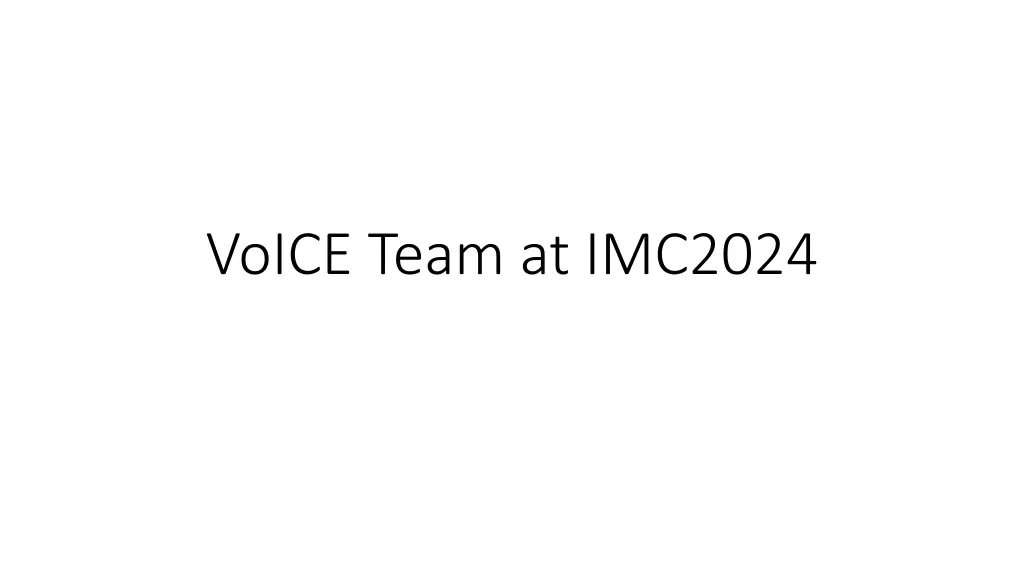voice team at imc2024 n.w