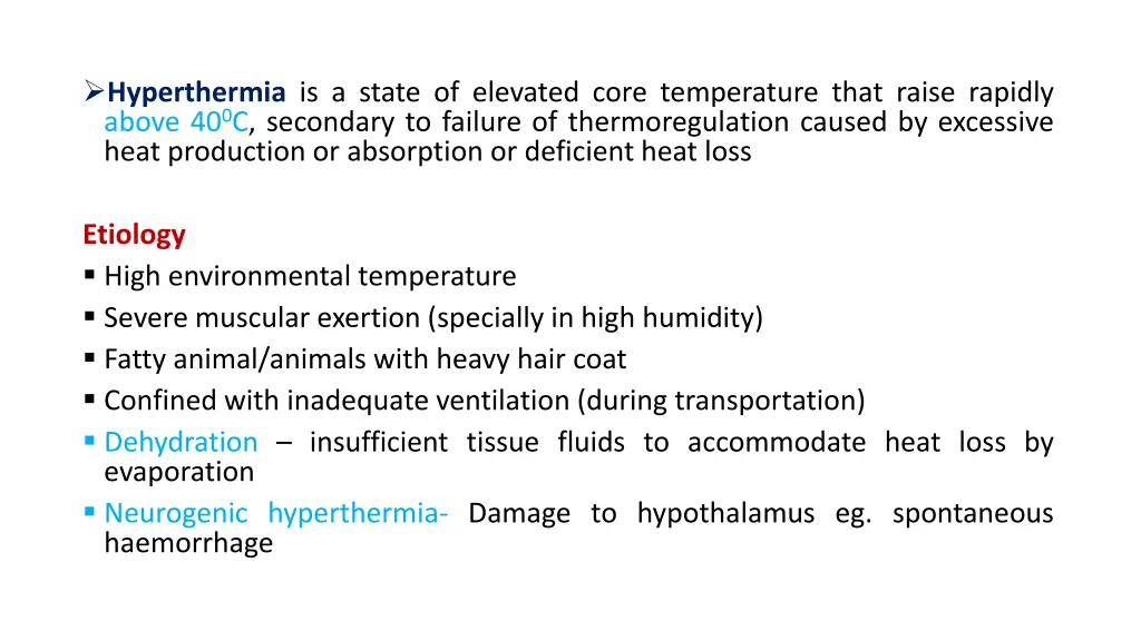 hyperthermia is a state of elevated core n.w