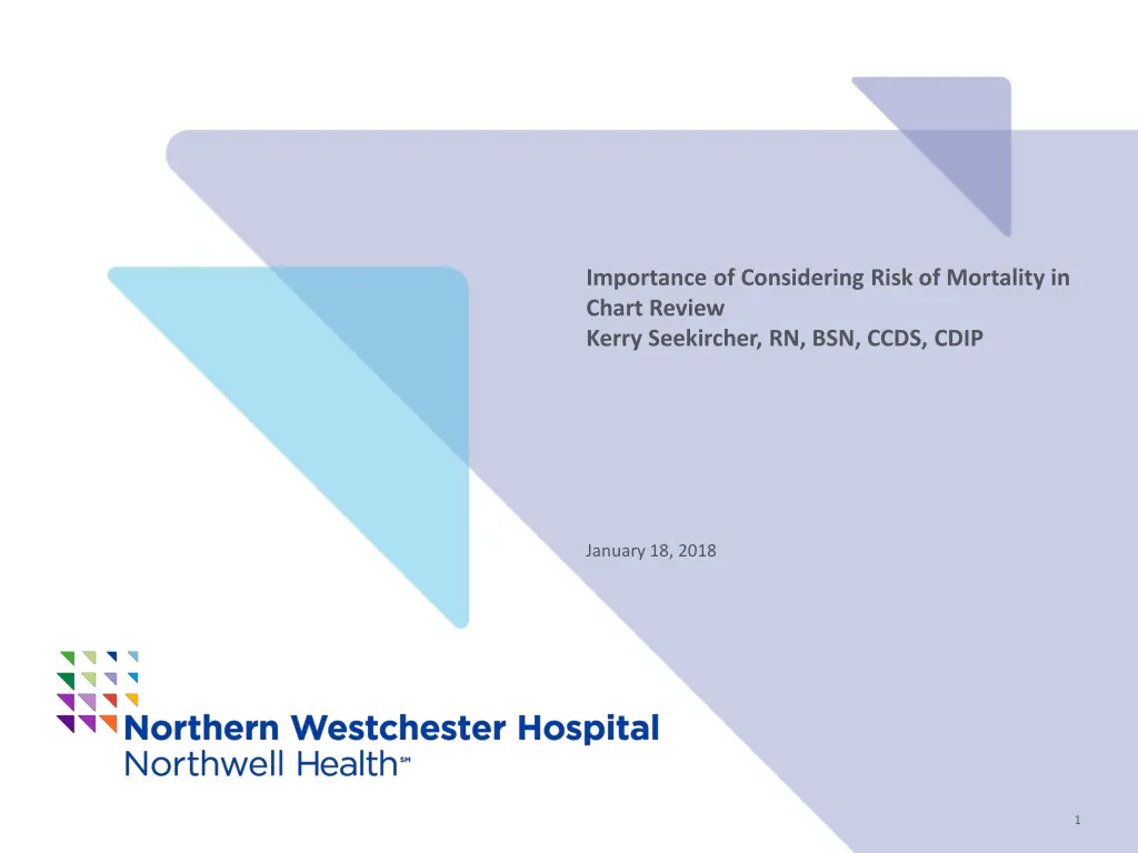 importance of considering risk of mortality n.w