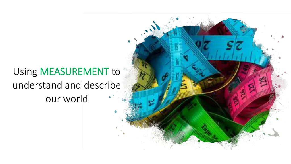 using measurement measurement to understand n.w