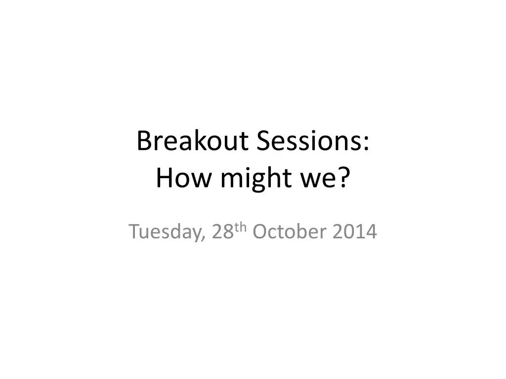 breakout sessions how might we n.w
