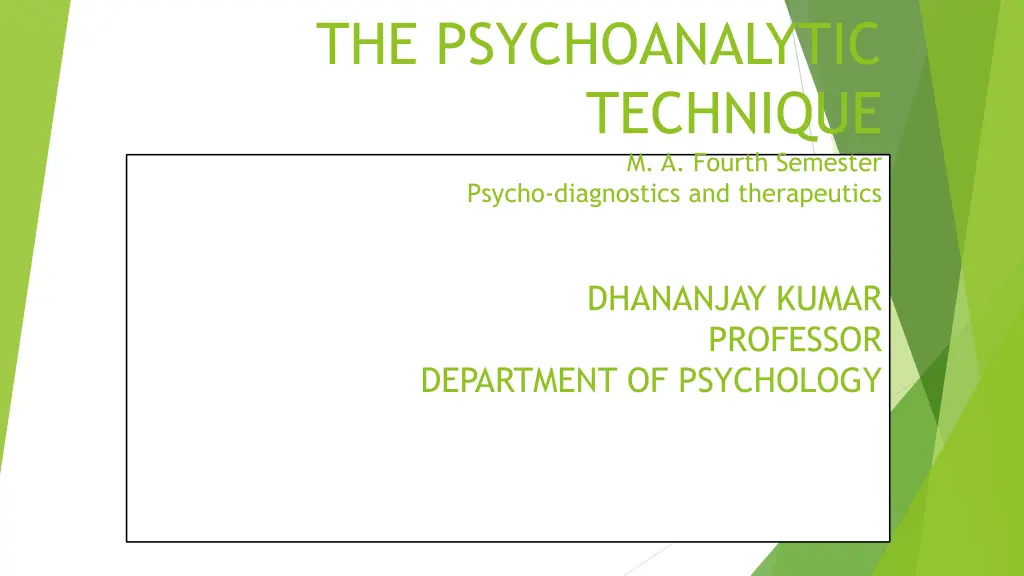 the psychoanalytic technique n.w