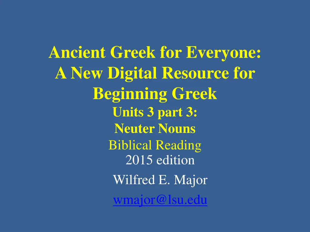 ancient greek for everyone a new digital resource n.w
