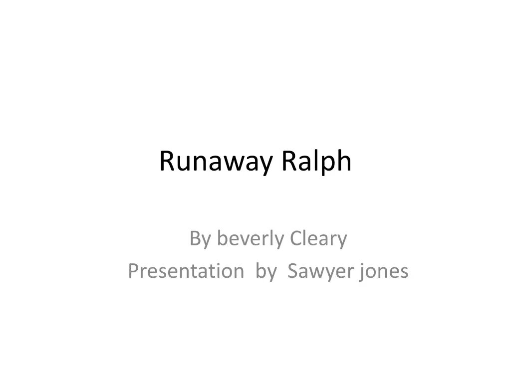 runaway ralph n.w