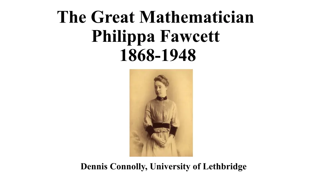 the great mathematician philippa fawcett 1868 1948 n.w