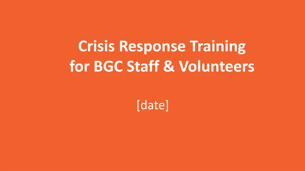 crisis response training for bgc staff volunteers n.w