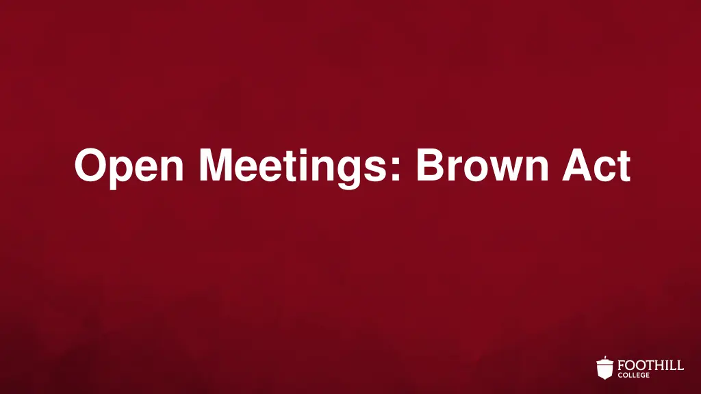 open meetings brown act n.w