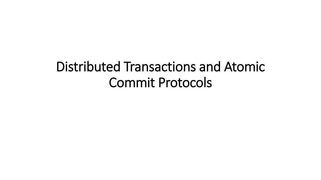 distributed transactions and atomic distributed n.w