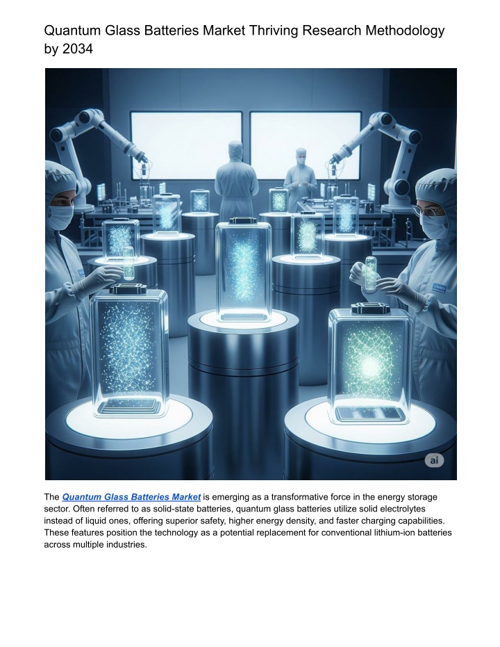 quantum glass batteries market thriving research n.w