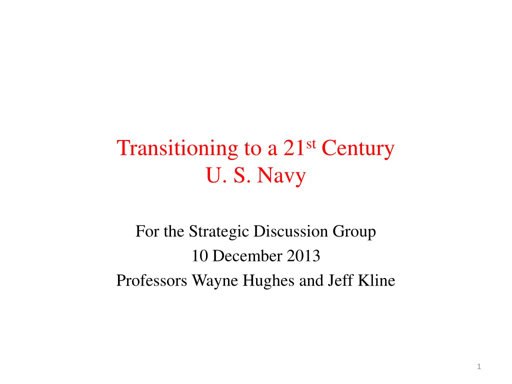 transitioning to a 21 st century u s navy n.w