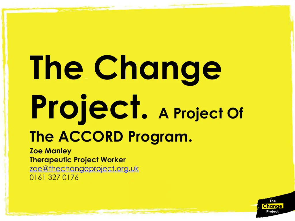 the change project a project of the accord n.w