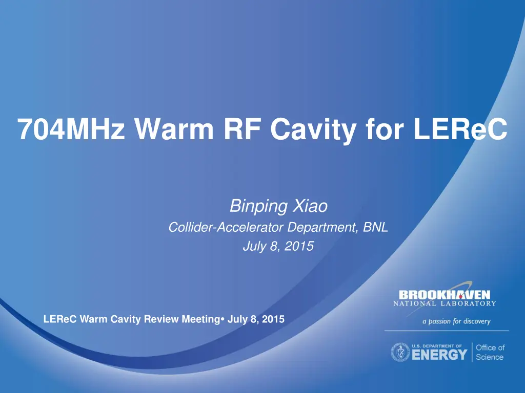 704mhz warm rf cavity for lerec n.w