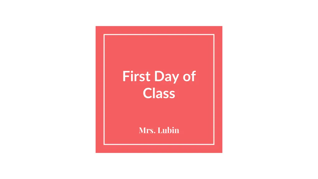 first day of class n.w