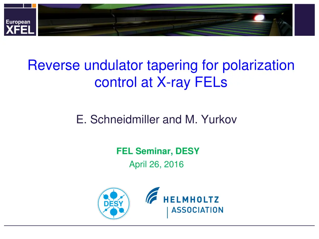 reverse undulator tapering for polarization n.w