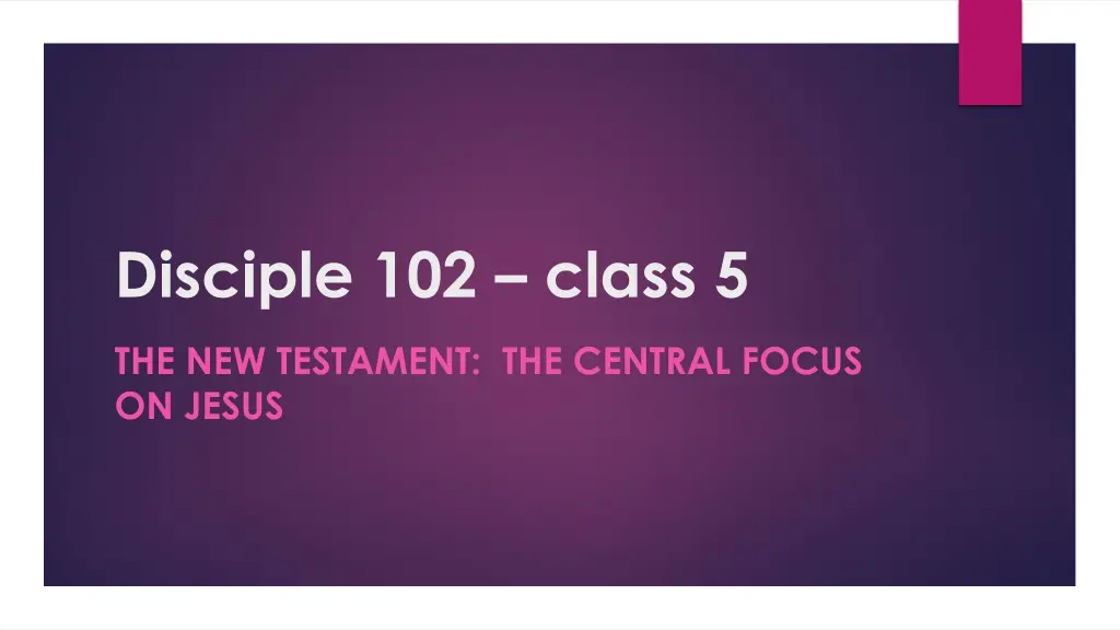 disciple 102 class 5 n.w