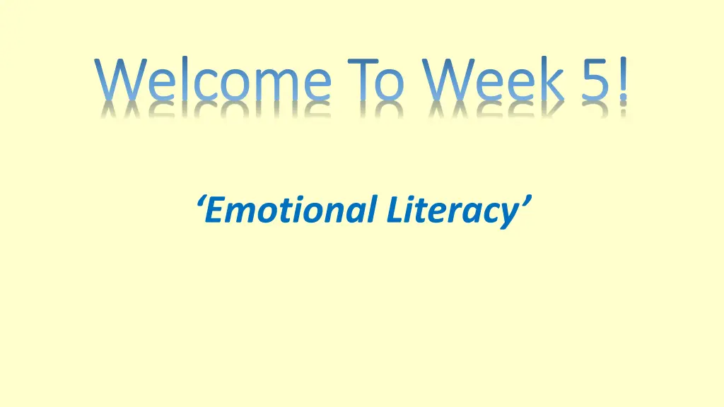 welcome to week 5 welcome to week 5 n.w