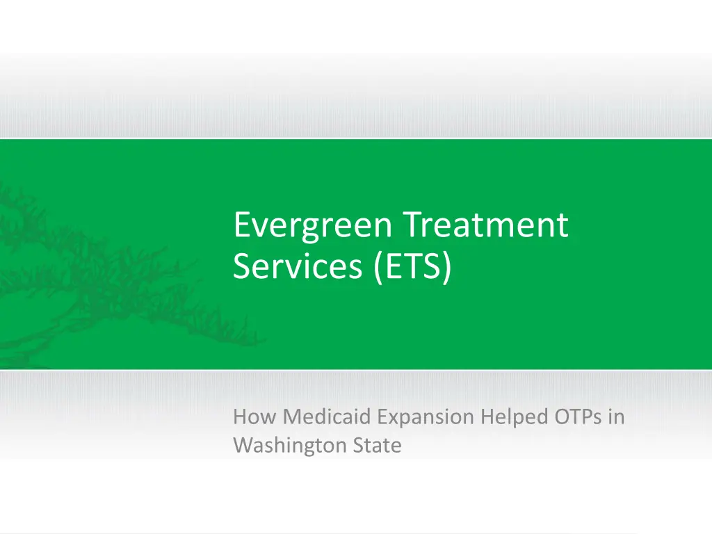 evergreen treatment services ets n.w