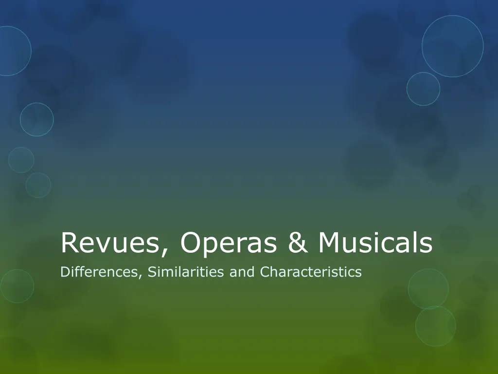 revues operas musicals differences similarities n.w