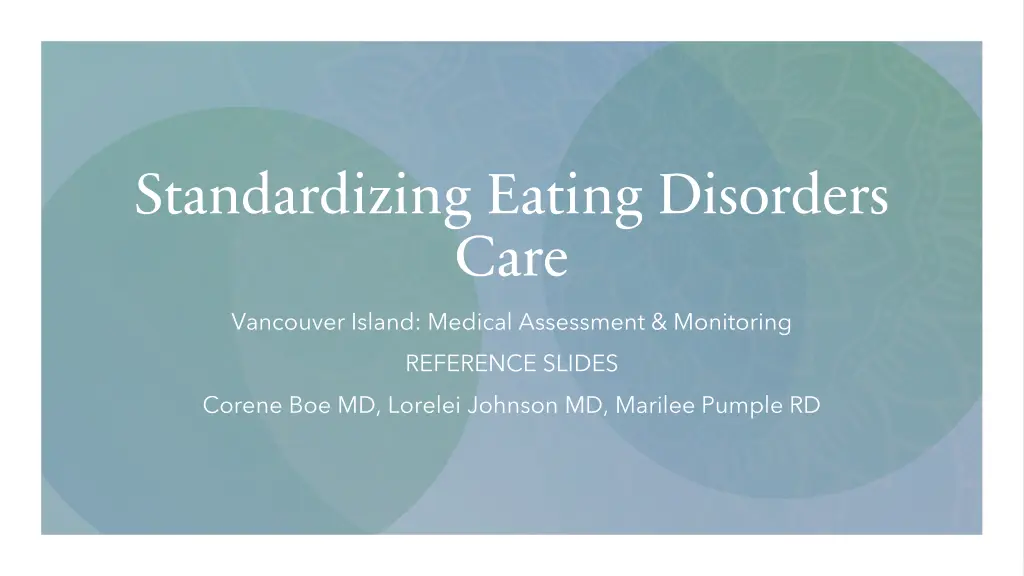 standardizing eating disorders care n.w