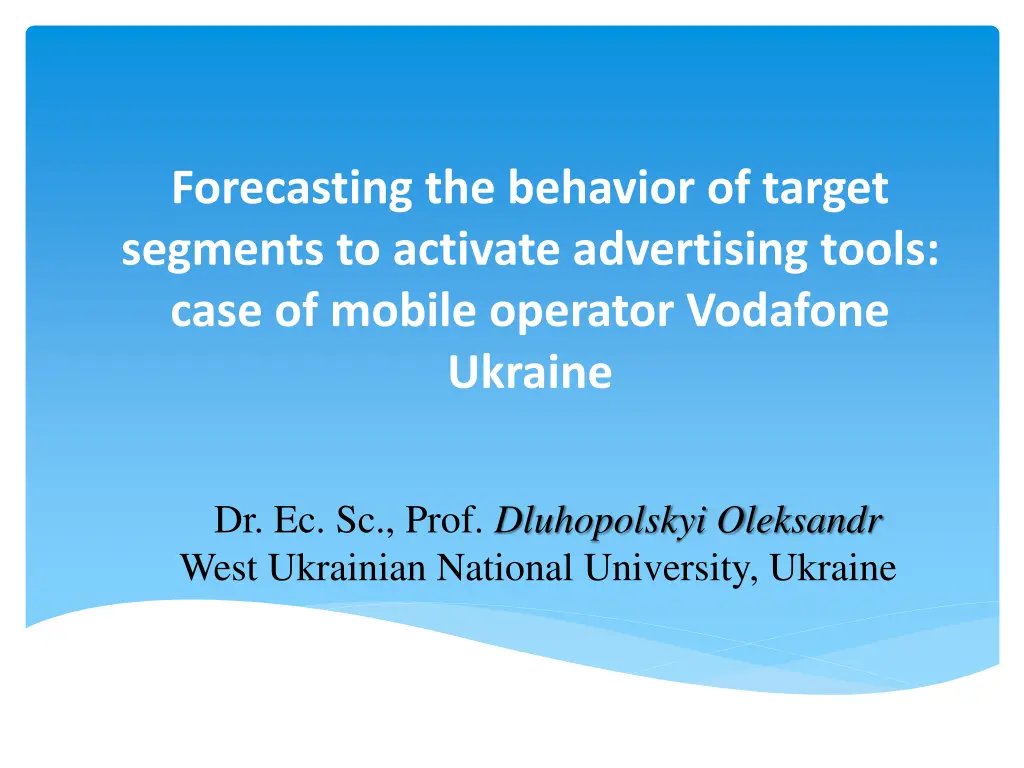 forecasting the behavior of target segments n.w