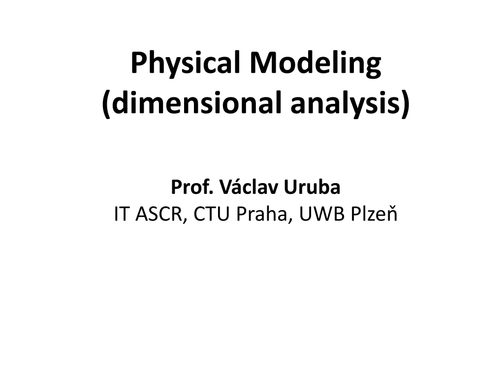 physical modeling dimensional analysis n.w