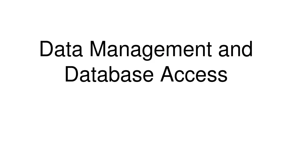 data management and database access n.w