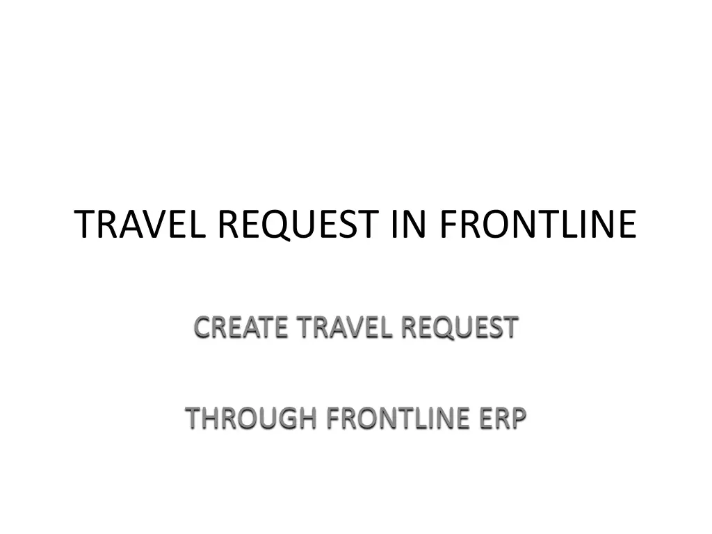 travel request in frontline n.w