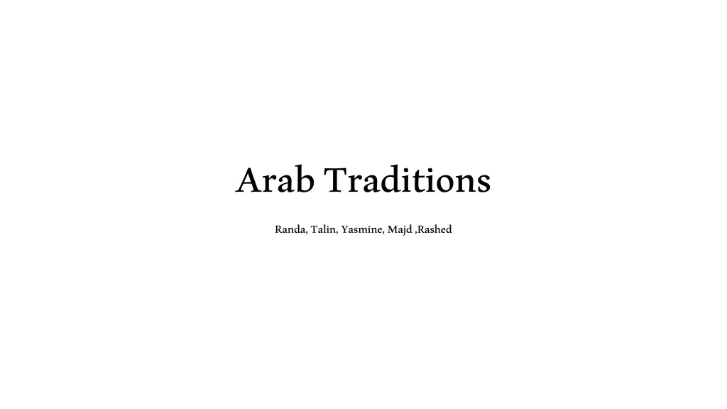 arab traditions randa talin yasmine majd rashed n.w