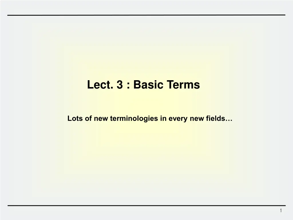 lect 3 basic terms n.w