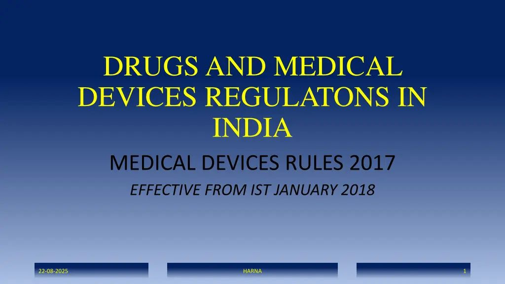 drugs and medical devices regulatons in india n.w